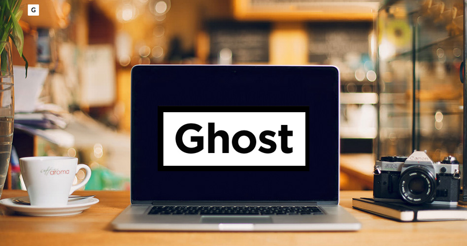 ลองทดสอบ Ghost เป็น CMS blogging platform  